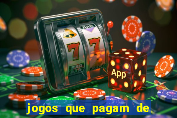 jogos que pagam de verdade sem depositar nada